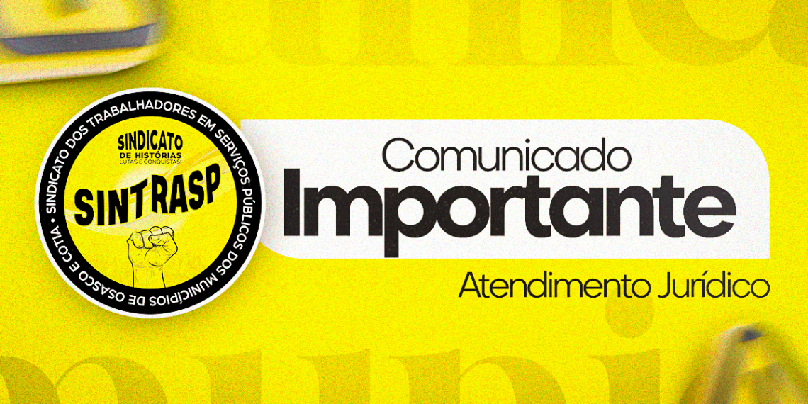 Jurídico do Sintrasp | Roberta Giudice estará ausente por 30 dias. Neste período, Bruno fará os atendimentos