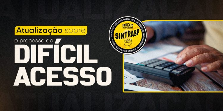 Sintrasp contrata perito e apresentará cálculos atualizados do processo do Difícil Acesso ainda em janeiro
