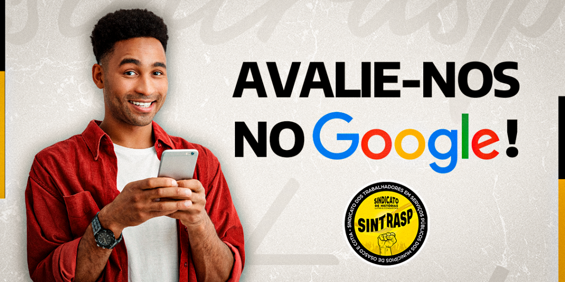 Avalie o Sintrasp no Google | Sua opinião é muito importante para nós! ⭐⭐⭐⭐⭐