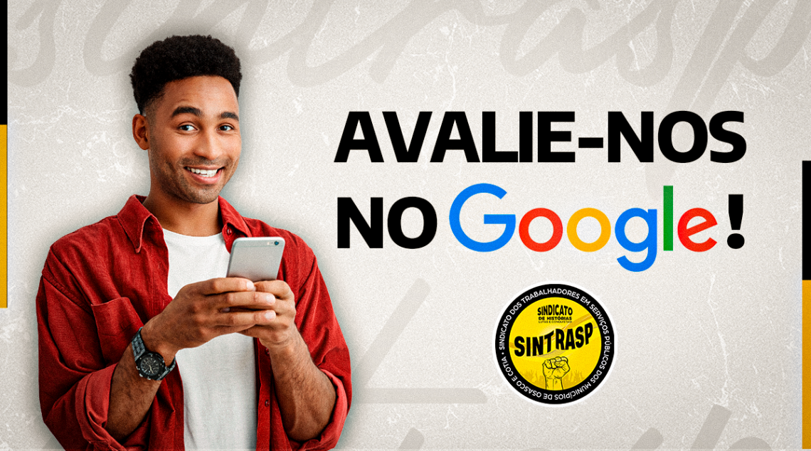 Avalie o Sintrasp no Google | Sua opinião é muito importante para nós! ⭐⭐⭐⭐⭐