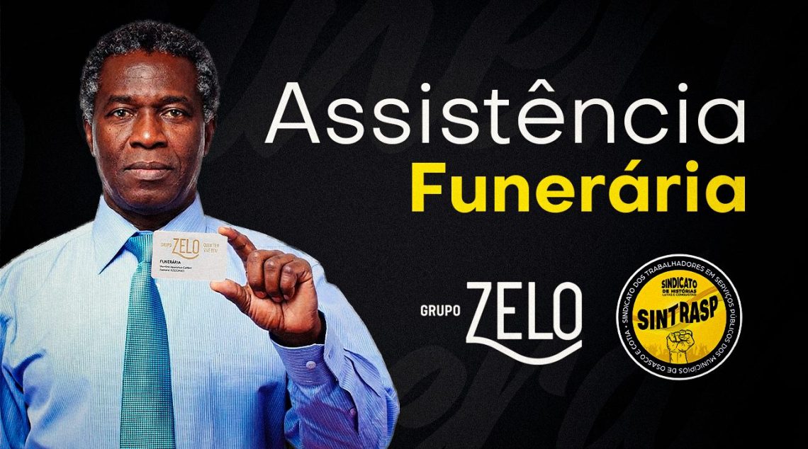Assistência Funerária a partir de R$ 10,97 ao mês | Grupo Zelo garante preços exclusivos aos sócios do Sintrasp