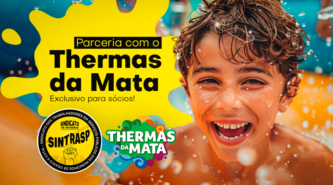NOVIDADE | Thermas da Mata é o mais novo parceiro do Sintrasp. Sócio tem desconto exclusivo!