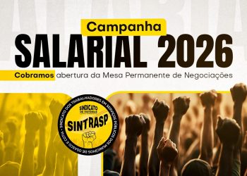 Campanha Salarial 2026 | Sintrasp cobra abertura imediata da Mesa Permanente de Negociações. Precisamos avançar!
