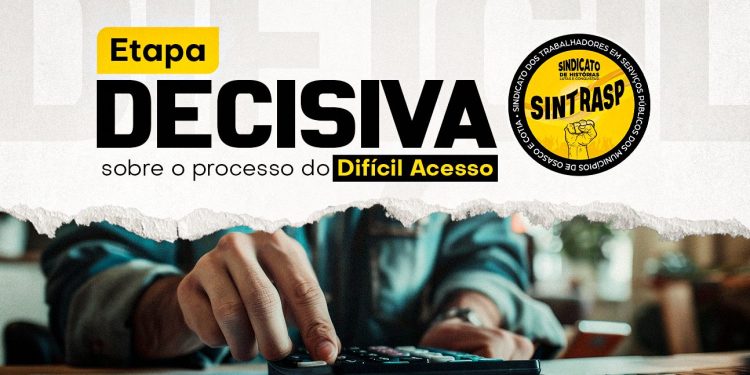 SINTRASP INFORMA – Ação Coletiva do Difícil Acesso avança para etapa decisiva na Justiça