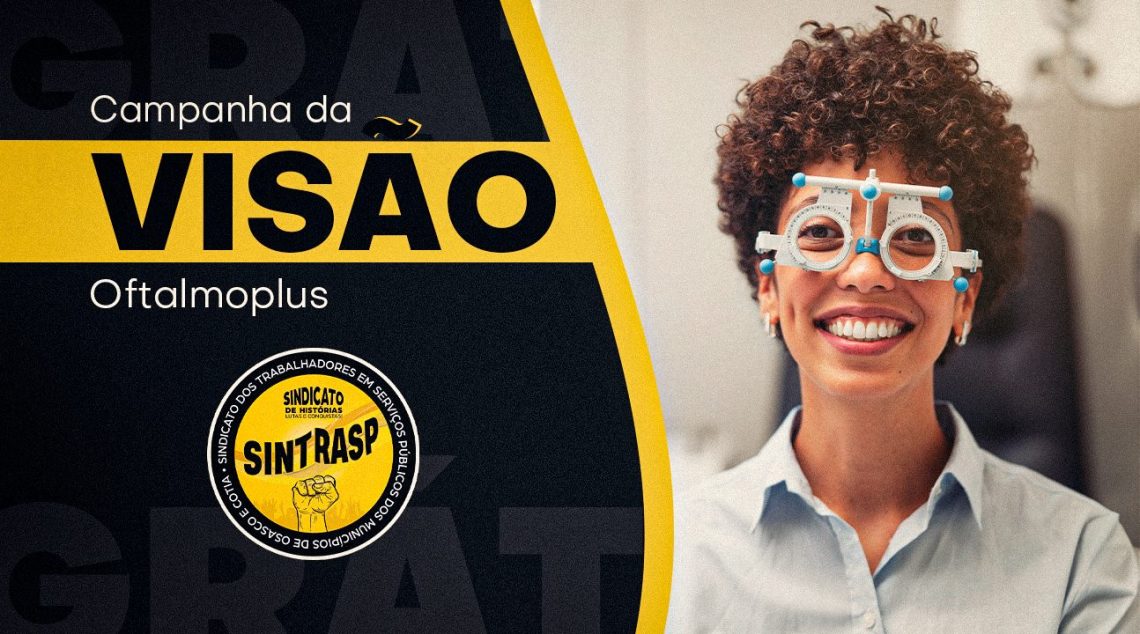 OftalmoPlus oferece exame de Acuidade Visual grátis e Showroom aos Servidores associados. Será na sede do Sintrasp, dias 13 e 14 de abril