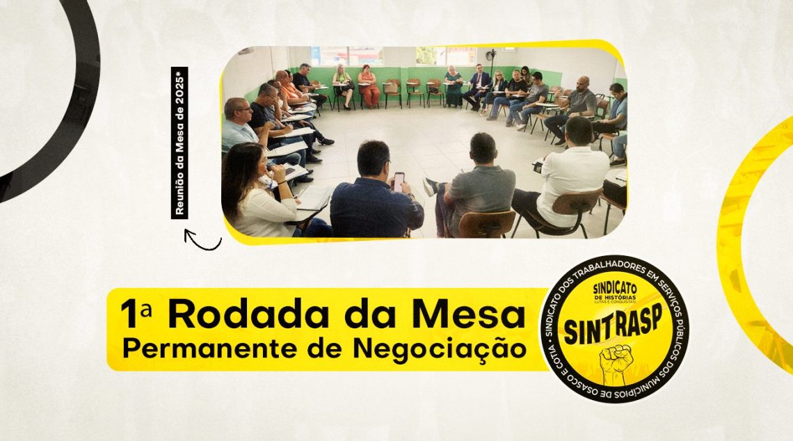 Sintrasp participará da 1ª rodada da Mesa Permanente de Negociação nesta quarta, 8 de abril