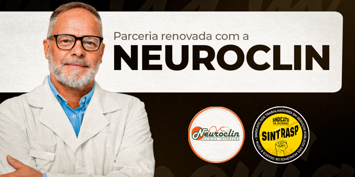 Sintrasp amplia parceria com a Neuroclin e garante consultas a R$ 59,90 para sócios. Quem não é associado paga R$ 140,00