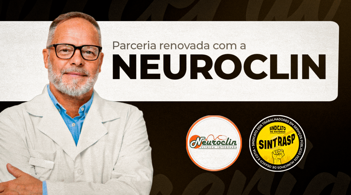Sintrasp amplia parceria com a Neuroclin e garante consultas a R$ 59,90 para sócios. Quem não é associado paga R$ 140,00