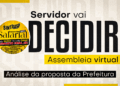 É HORA DE DECIDIR, SERVIDOR | Vote na contraproposta de reajuste salarial e do vale-alimentação