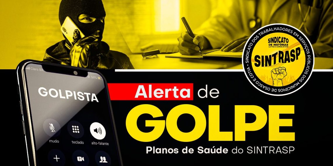 Criminosos passam informações falsas sobre os Planos de Saúde do Sintrasp. Em caso de dúvidas, nos procure e não caia em golpes!