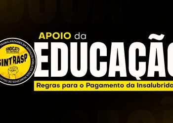 Adicional de Insalubridade | Serventes de Escola vão começar a receber graças à Súmula do TST