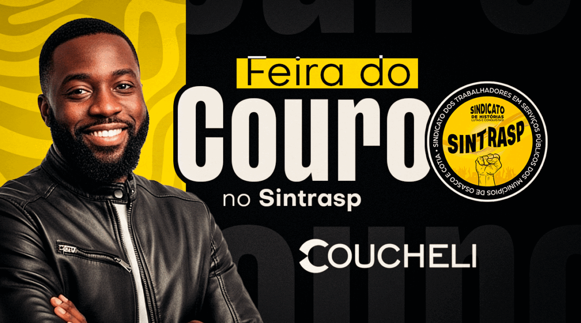Feira do Couro 2025 | Aproveite os melhores preços e produtos dias 7, 8, 10 e 11 de julho, na sede do Sintrasp