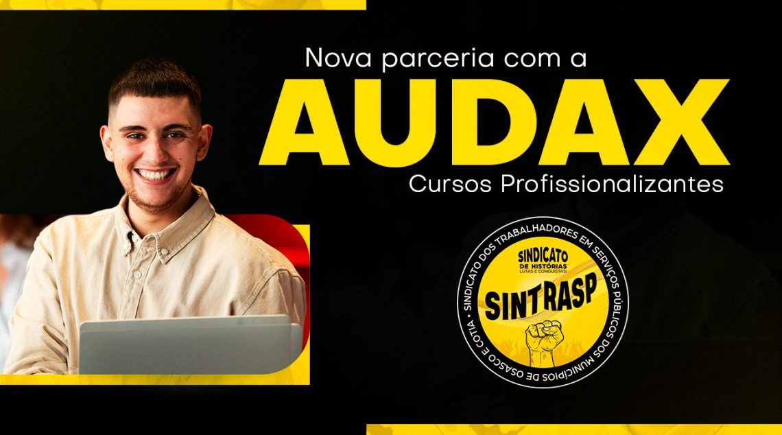 Invista no seu futuro | Associados do Sintrasp têm benefícios exclusivos na Audax Cursos Profissionalizantes