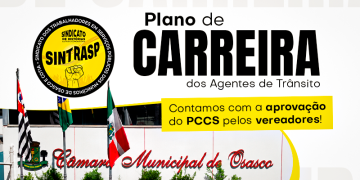 Sintrasp e Agentes de Trânsito de Osasco conquistam o Plano de Carreira. Projeto chega à Câmara. A luta continua até aprovação!