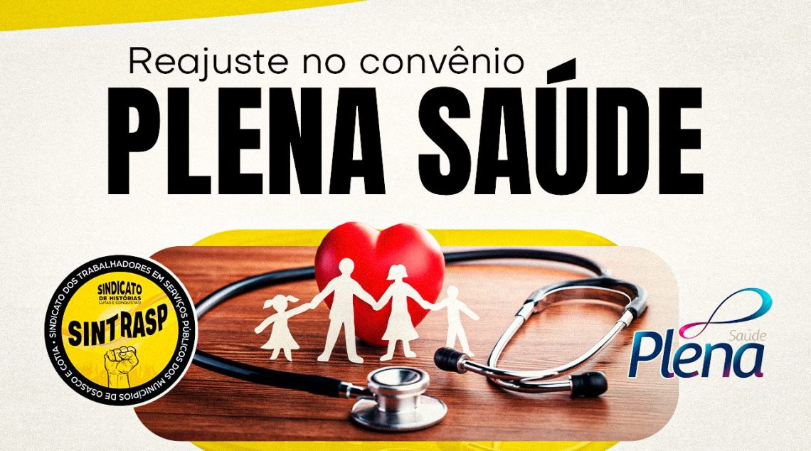Plena Saúde | Convênio terá reajuste de 6,60% a partir de julho de 2026. Associados: programem-se!