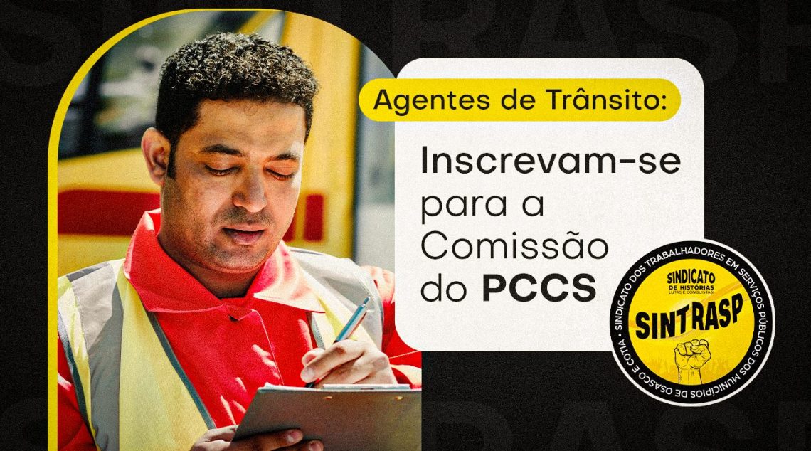 É hora de decidir: Agentes de Trânsito vão escolher seus representantes na Comissão do Plano de Cargos e Salários