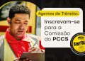 É hora de decidir: Agentes de Trânsito vão escolher seus representantes na Comissão do Plano de Cargos e Salários