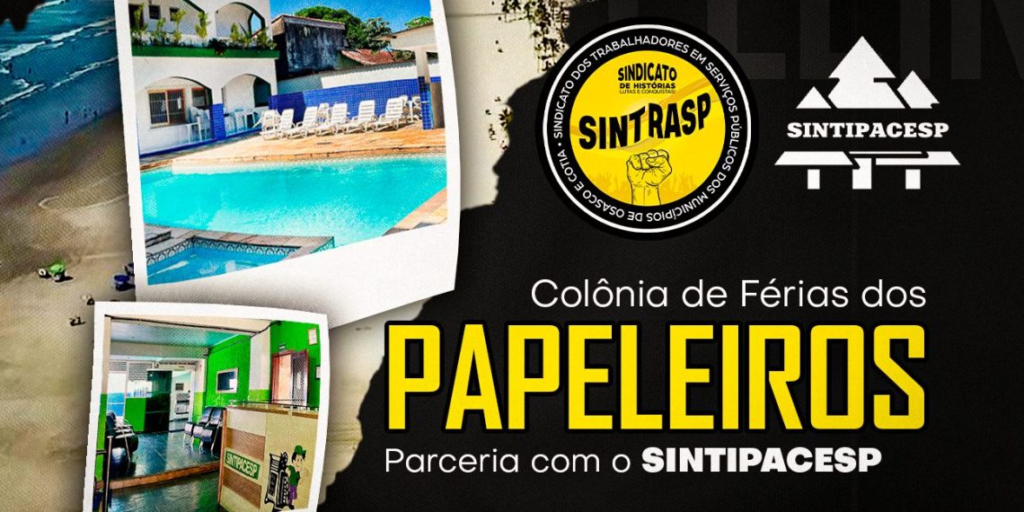 Colônia de Férias dos Papeleiros | Associados do Sintrasp podem reservar diárias com pensão completa e curtir um dia de praia