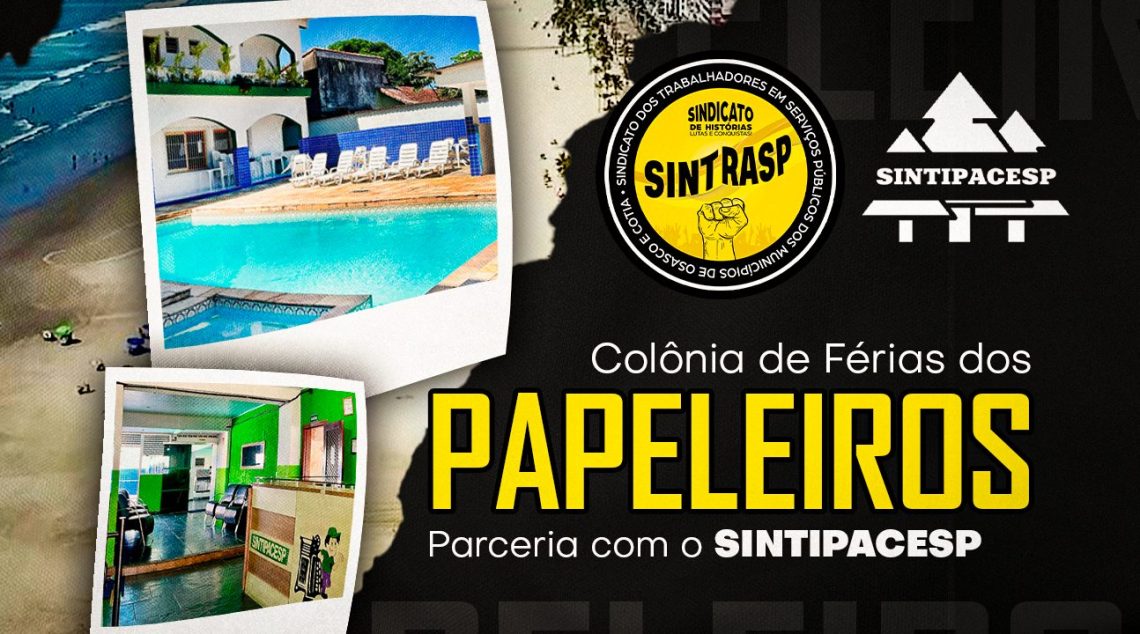 Colônia de Férias dos Papeleiros | Associados do Sintrasp podem reservar diárias com pensão completa e curtir um dia de praia