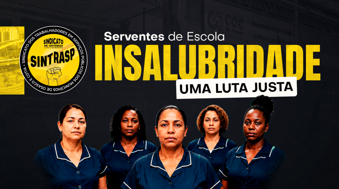 Sintrasp denuncia incoerência na aplicação do Adicional de Insalubridade aos Serventes de Escola e vai à Justiça. BASTA!