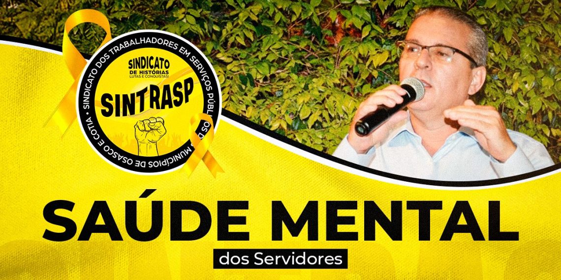 Setembro Amarelo e o serviço público | A Saúde Mental do Servidor não pode esperar