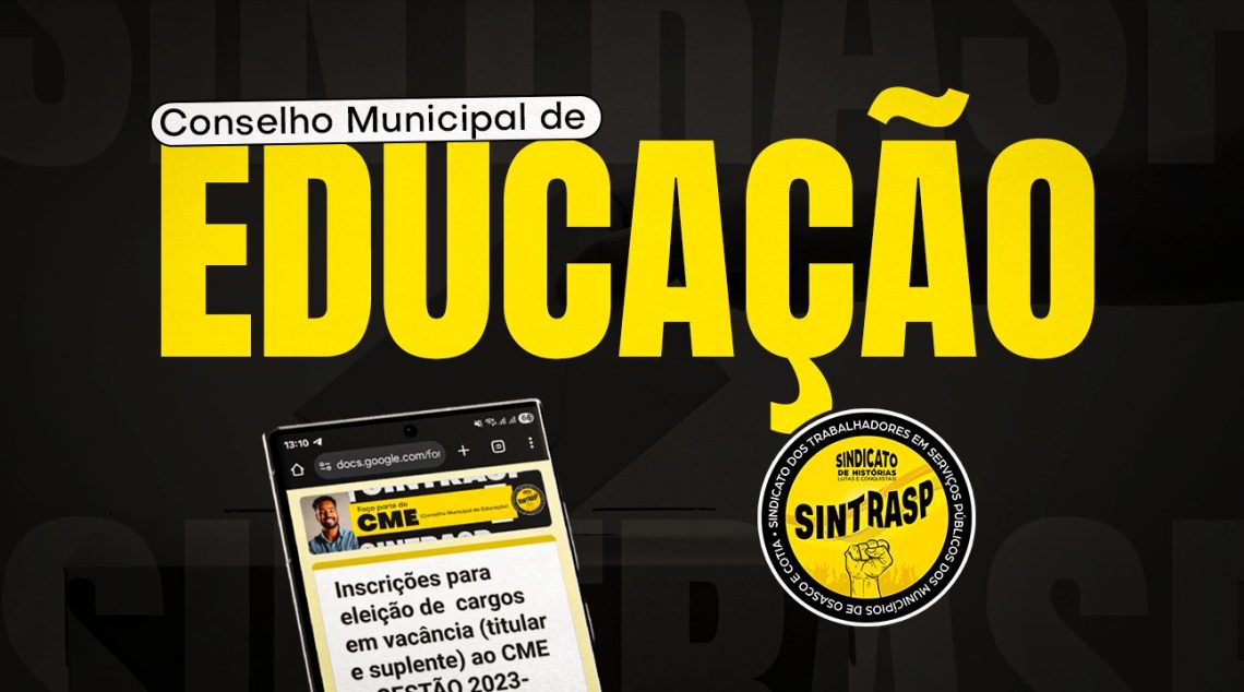 Sintrasp abre inscrições para eleição de cargos em vacância (titular e suplente) ao CME – GESTÃO 2023-2026. Participe!
