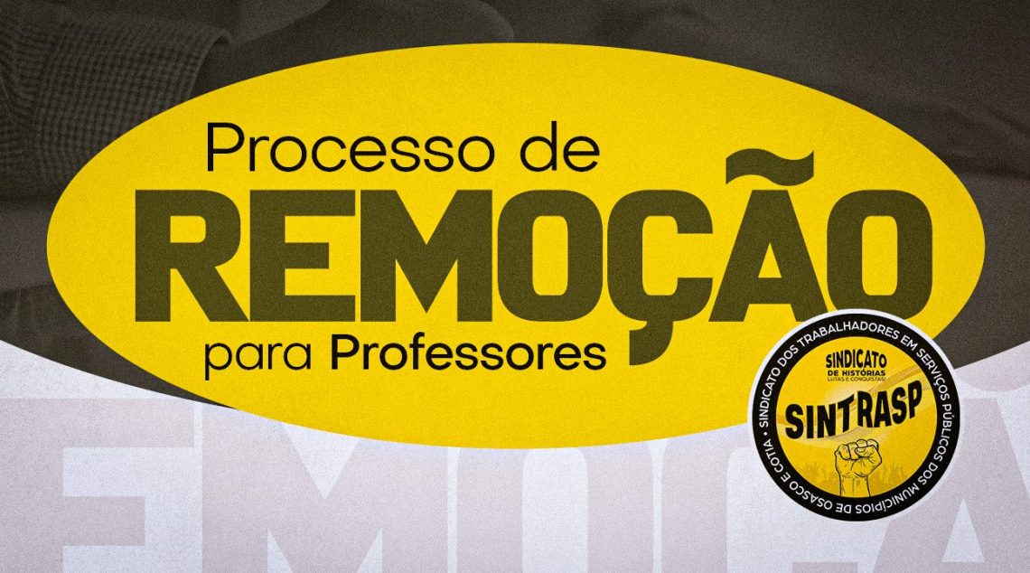 Processo de Remoção | Sintrasp disponibiliza cronograma para os Professores. Prazo para envio de documentos inicia dia 11 de setembro
