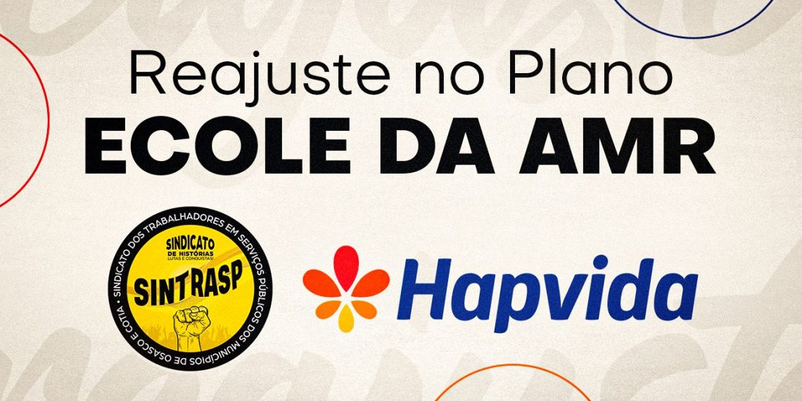 Hapvida (Antigo Ecole da AMR) | Sócios com o plano terão reajuste na mensalidade a partir de outubro