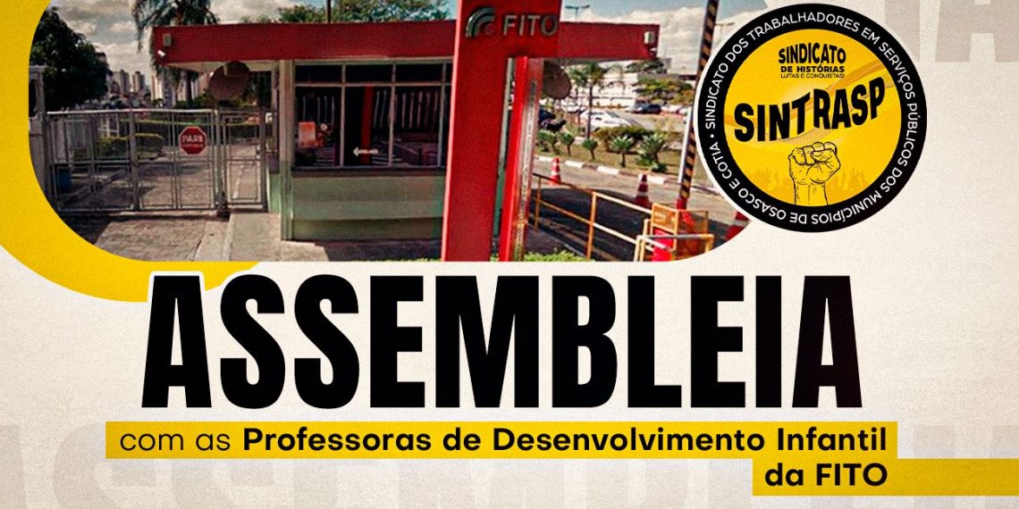 PROFESSORES DA FITO – Participem da votação virtual para deliberar sobre a transição das creches “Mundo da Criança” da FITO para a rede municipal
