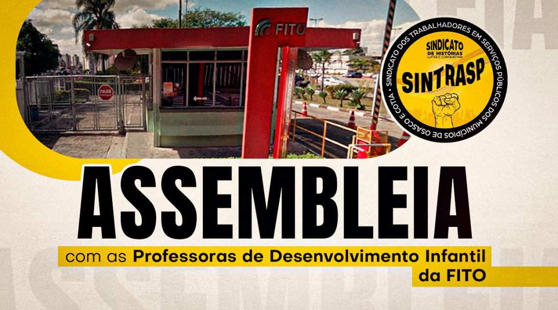PROFESSORES DA FITO – Participem da votação virtual para deliberar sobre a transição das creches “Mundo da Criança” da FITO para a rede municipal