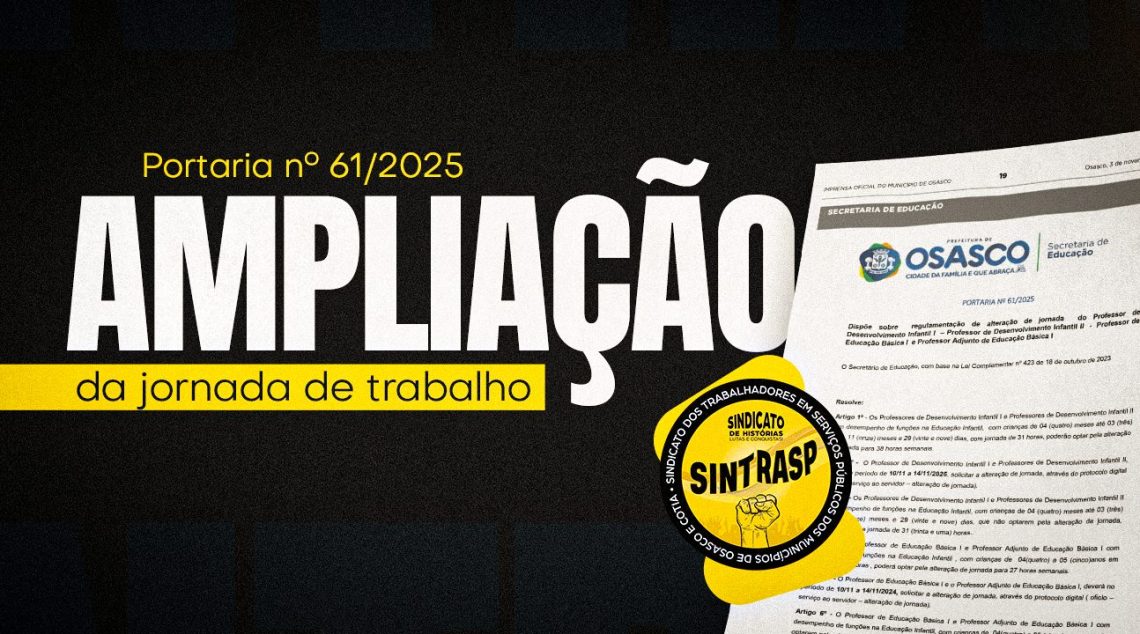 Portaria nº 61/2025 | Ampliação da jornada de trabalho para Professores da Educação Infantil