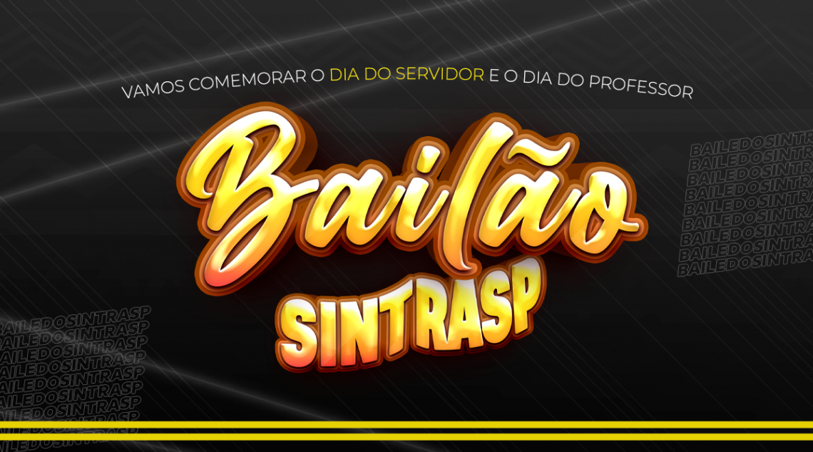 Bailão do Sintrasp, dia 14 de outubro, garantirá alegria e confraternização aos associados