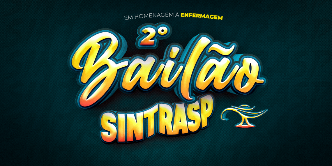 2º Bailão do Sintrasp será no dia 12 de maio, no Clube do Floresta. Venham festejar conosco!