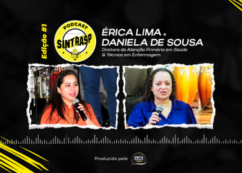 “Podcast do Sintrasp” estreia na terça, dia 27 de junho, às 19 horas – Saúde será destaque!