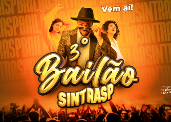 3º Bailão do Sintrasp será no dia 20 de outubro, no Clube do Floresta. Venham festejar conosco!