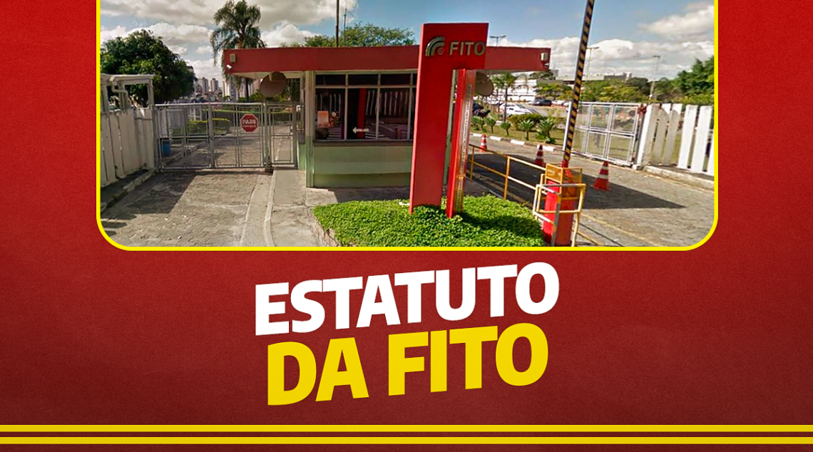 Estatuto da FITO | Apresentamos considerações importantes na minuta do documento. Leiam!
