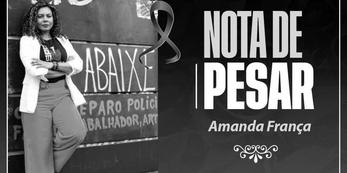 Sintrasp lamenta profundamente o falecimento da secretária Amanda França. Uma terrível perda para todos!