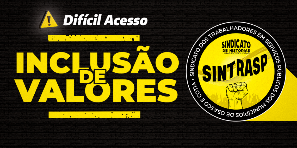 VALIDAÇÃO I Sintrasp solicita inclusão dos valores referentes aos meses de maio e junho/2020 no processo do Difícil Acesso