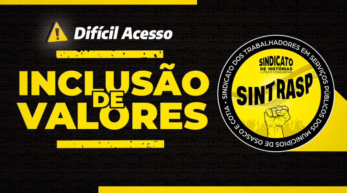 VALIDAÇÃO I Sintrasp solicita inclusão dos valores referentes aos meses de maio e junho/2020 no processo do Difícil Acesso
