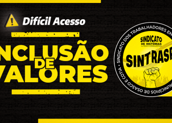 VALIDAÇÃO I Sintrasp solicita inclusão dos valores referentes aos meses de maio e junho/2020 no processo do Difícil Acesso