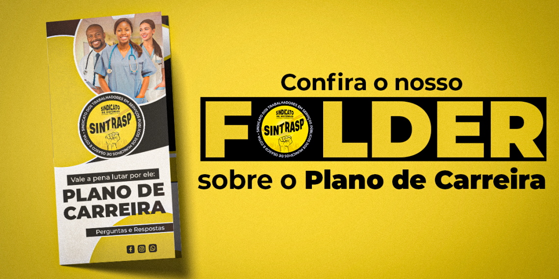 Sintrasp iniciará distribuição de material com esclarecimentos sobre o Plano de Carreira