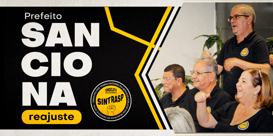 AGORA É LEI | Reajuste salarial dos Servidores de Osasco foi sancionado e publicado no IOMO