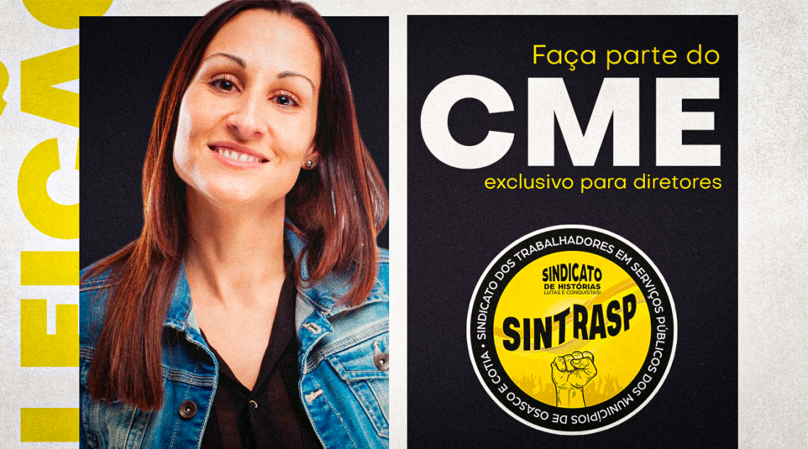 Sintrasp abre inscrições para eleição de um cargo em vacância (Suplente) ao CME – GESTÃO 2023-2026. Participe!