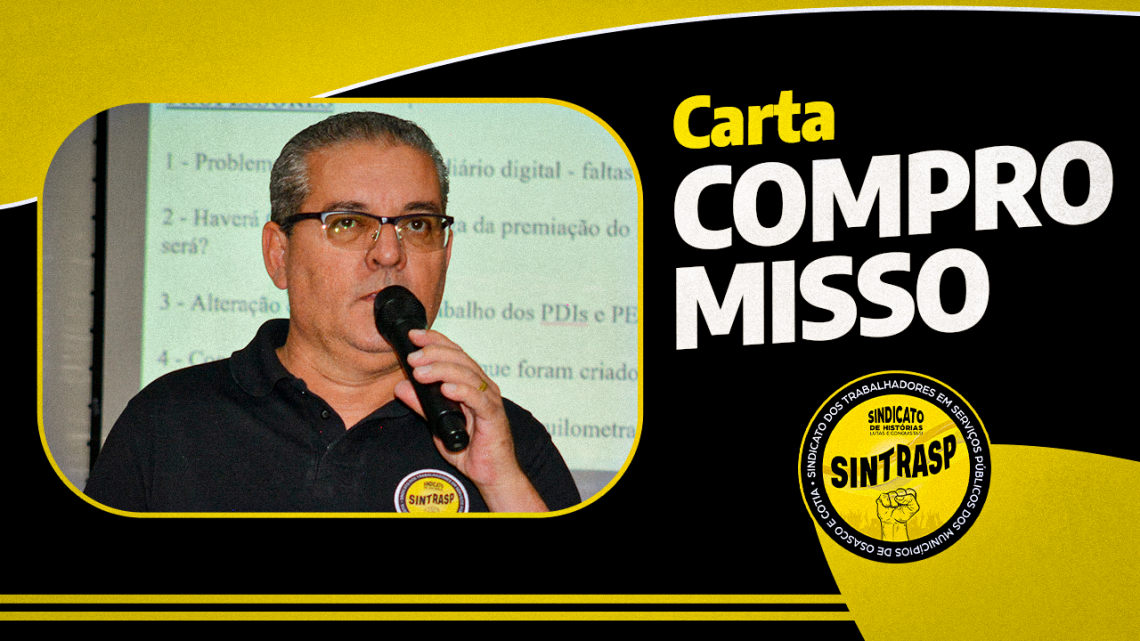 Reivindicações dos Servidores foram organizadas e incluídas na Carta Compromisso. Documento será entregue aos candidatos a prefeito