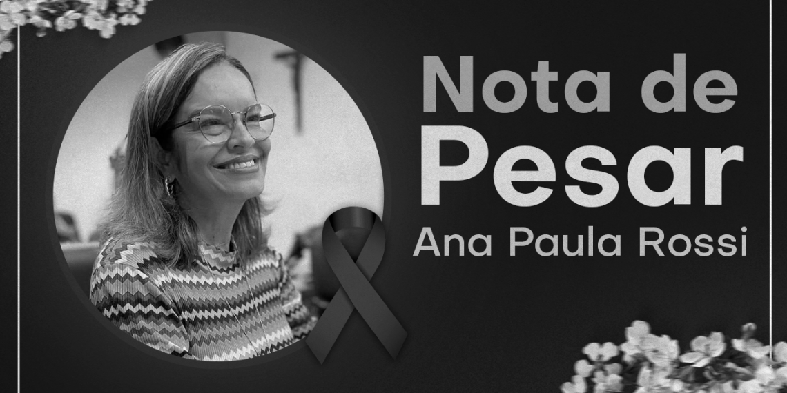 LUTO | Sintrasp lamenta profundamente o falecimento da vereadora Ana Paula Rossi. Uma grande mulher da nossa cidade!