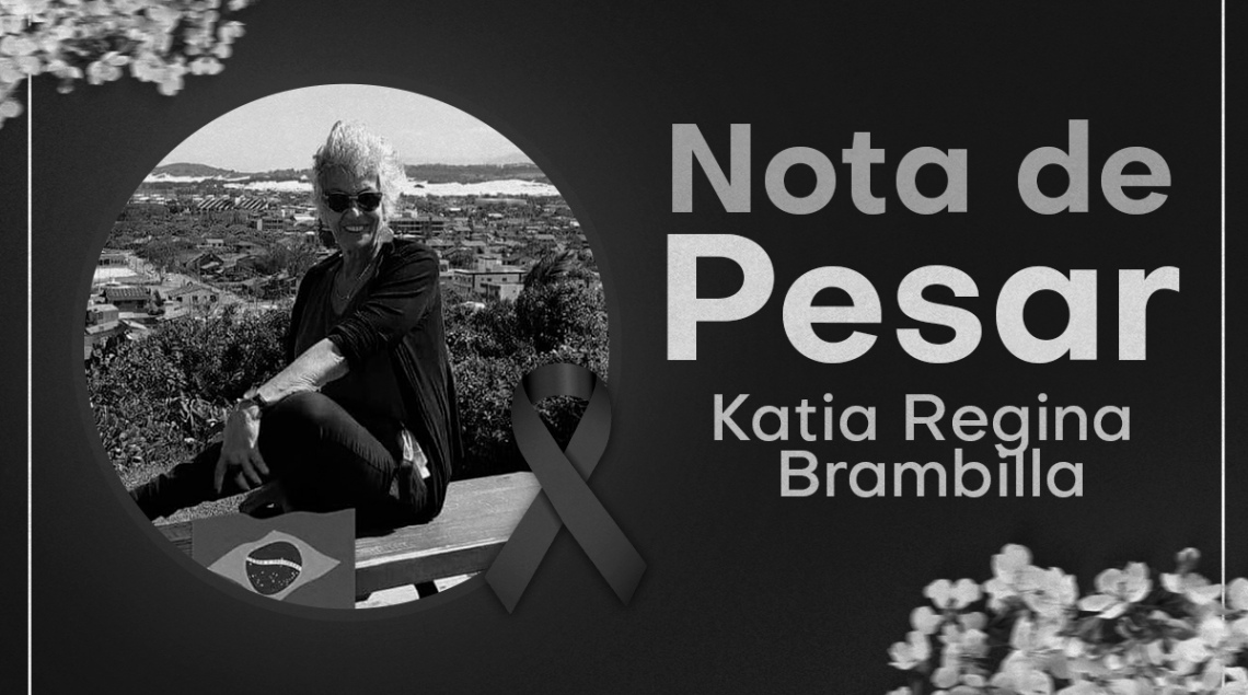 LUTO | Adeus, Professora Katia Regina Brambilla. Descanse em paz e obrigado por toda dedicação!