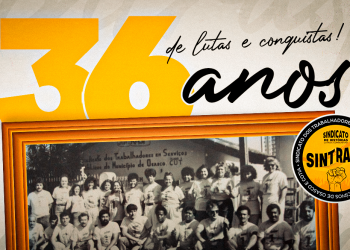 Sintrasp completa 36 anos de luta e dedicação na defesa dos interesses da categoria. Avante, Servidor!