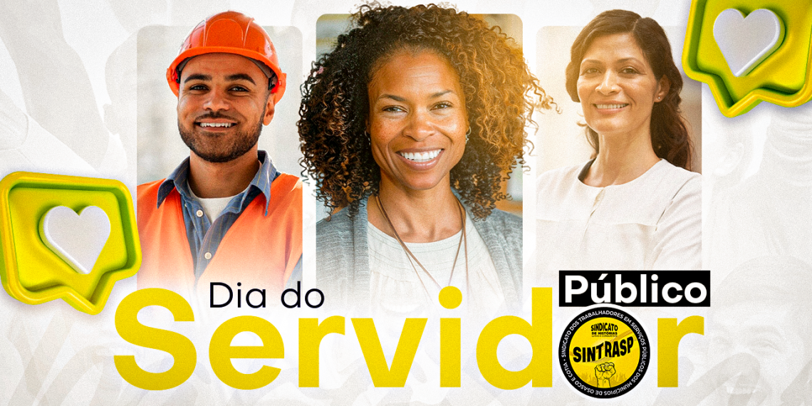 Dia do Servidor | Celebramos a dedicação e o compromisso dos profissionais públicos!