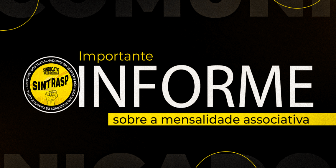 COMUNICADO AOS ASSOCIADOS DO SINTRASP