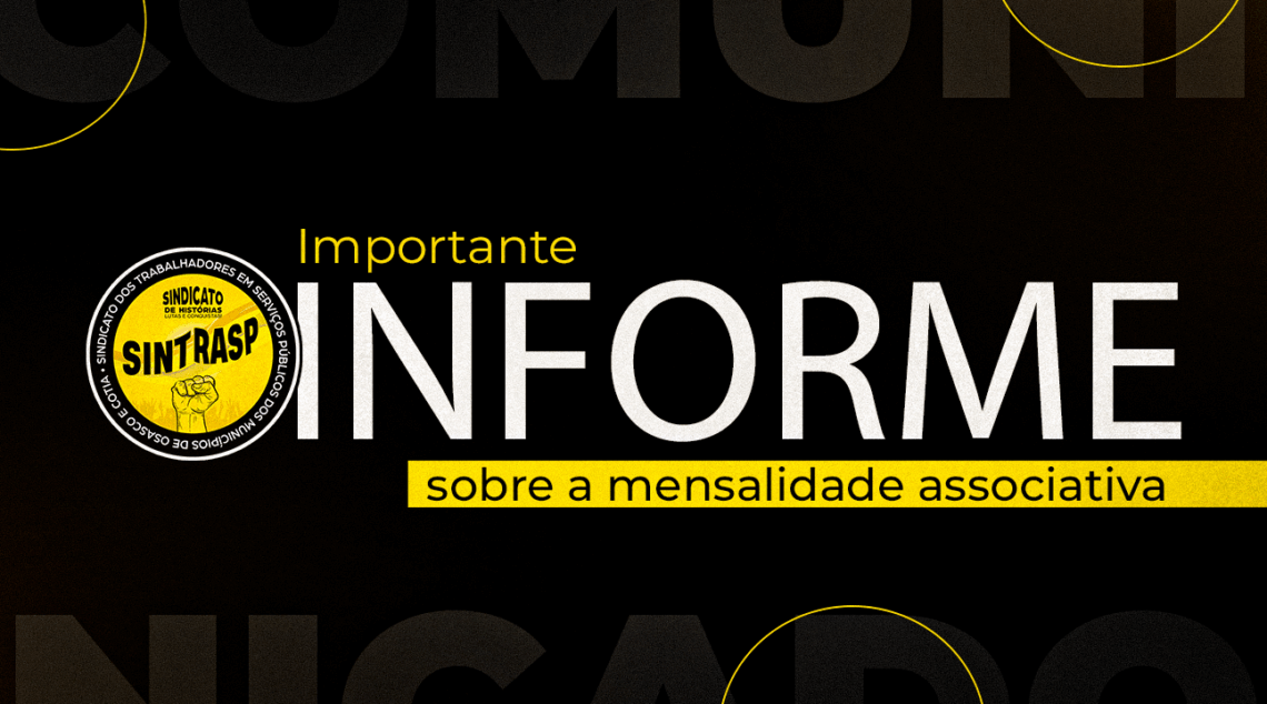 COMUNICADO AOS ASSOCIADOS DO SINTRASP